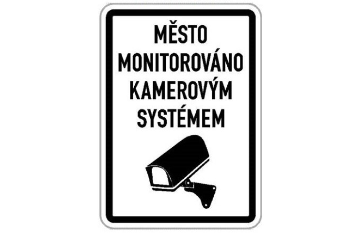 Cedule - Město monitorováno kamerovým systémem