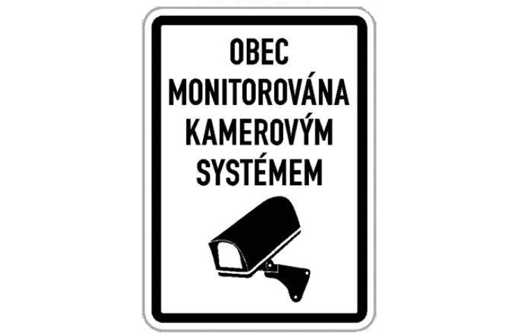 Cedule - Obec monitorována kamerovým systémem Cedule - Obec monitorována kamerovým systémem