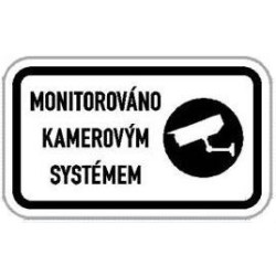 Dodatková tabule - Monitorováno kamerovým systémem
